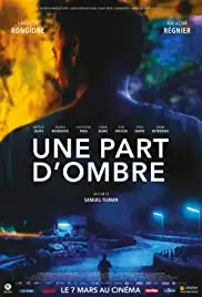 Une part d'ombre (2017)