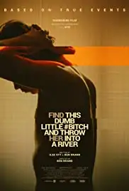 Vind die domme trut en gooi haar in de rivier (2017)