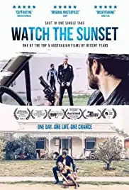 Watch the Sunset (2017)