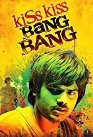 Kiss Kiss Bang Bang (2017)