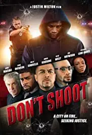 Don't Shoot (2017)