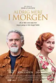 Aldrig mere i morgen (2017)