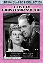 I Live in Grosvenor Square (1945)