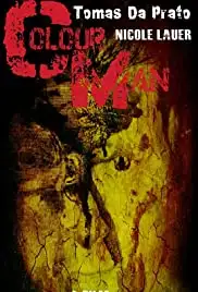 Olaf Ittenbach's Colourman (2017)