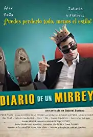 Diario de un Mirrey (2017)