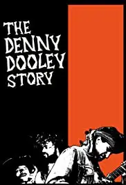 The Denny Dooley Story (2022)