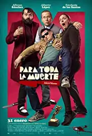 Para toda la muerte (2020)