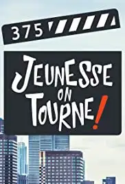375 Jeunesse on tourne! (2017)