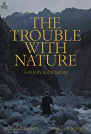 The Trouble with Nature (2020)