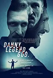 Danny. Legend. God. (2020)