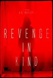 Revenge in Kind (2017)