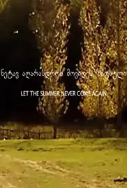 Lass den Sommer nie wieder kommen (2017)