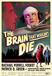 The Brain That Wouldn't Die (2020)