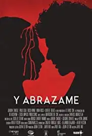 Y abrázame (2017)