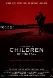 Children of the Fall: Director's Cut (2017)