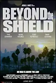 Beyond the Shield (2017)