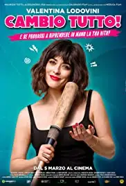 Cambio tutto (2020)