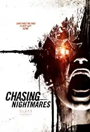 Chasing Nightmares (2020)