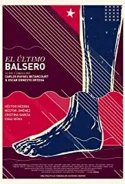 El último balsero (2020)