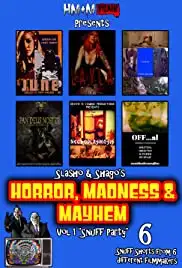 Horror, Madness & Mayhem Vol 1 Snuff Party (2017)