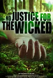 No Justice for the Wicked (2020)