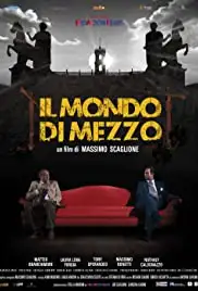 Il mondo di mezzo (2017)