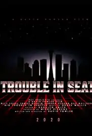 Big Trouble in Seattle (2021)