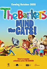 Barkers Mind the Cats (2020)
