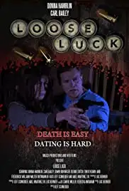 Loose Luck (2020)
