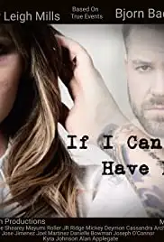 If I Can't Have Her (2020)