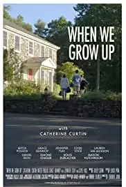 When We Grow Up (2018)