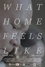 What Home Feels Like (2017)