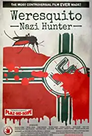 Weresquito: Nazi Hunter (2016)