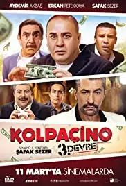 Kolpaçino 3. Devre (2016)