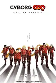 Cyborg 009: Call of Justice I (2016)