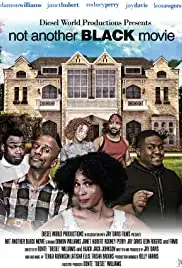 Not Another Black Movie (2016)