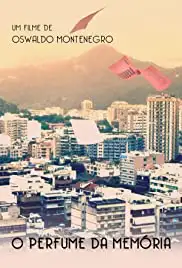 O Perfume da Memória (2016)