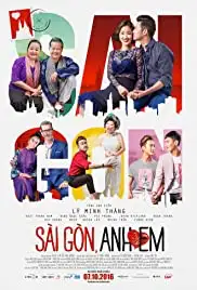 Sài Gòn, Anh Yêu Em (2016)