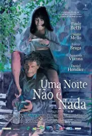 Uma Noite não é Nada (2019)