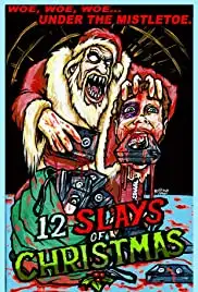 The 12 Slays of Christmas (2016)