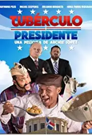 Tubérculo Presidente (2016)