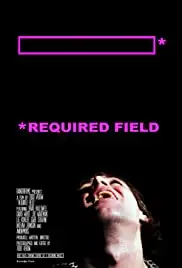 Required Field (2016)