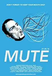 Mute (2016)