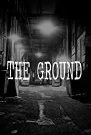The Ground (2017)