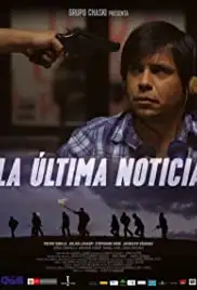 La Última Noticia (2016)
