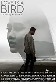 Love Is A Bird (2019)