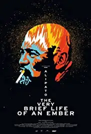 Alipato: The Very Brief Life of an Ember (2016)