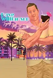 Dave Williamson: Trying My Hardest (2019)