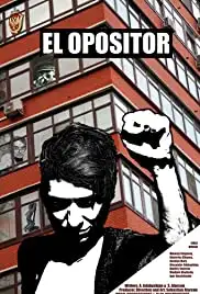 The Oppositionist (2019)