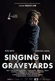 Singing in Graveyards (2016)
